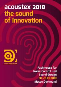 2018: Premiere für die acoustex. Neue Fachmesse für Noise-Control und Sound-Design in Dortmund