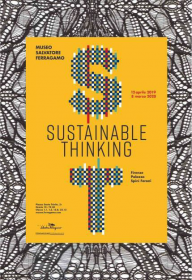 Sustainable Thinking by Museo Salvatore Ferragamo