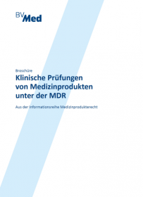 Broschüre zu Klinischen Prüfungen mit Medizinprodukten 